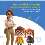 Брошура: ПЕДАГОШКИ АСИСТЕНТ за децу са сметњама у развоју – обавезно занимање у инклузивној школи