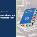 Права деце са инвалидитетом: представљамо Општи коментар бр. 9 Комитета за права детета УН